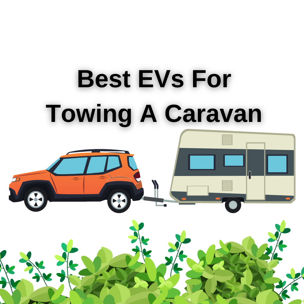 best-evs-for-towing-a-caravan